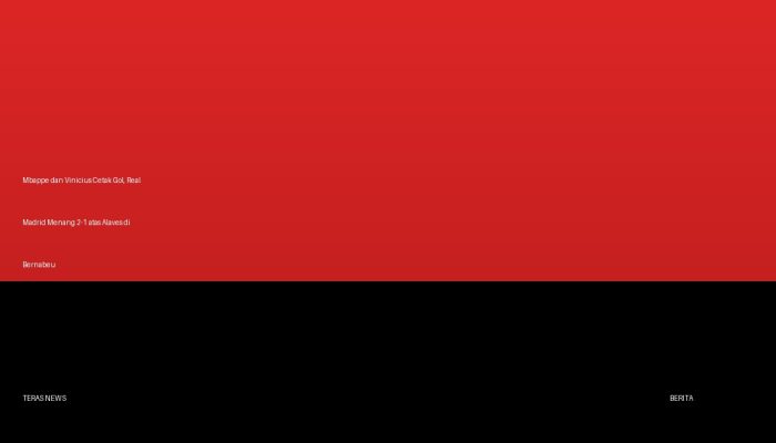 Mbappe dan Vinicius Cetak Gol, Real Madrid Menang 2-1 atas Alaves di Bernabeu